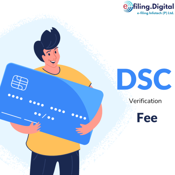 Read more about the article DSC Verification Fee