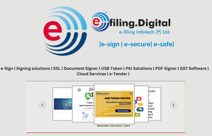 Read more about the article EFILING INFOTECH PRIVATE LIMITED: YOUR TRUSTED DIGITAL SIGNATURE PROVIDER IN INDIA